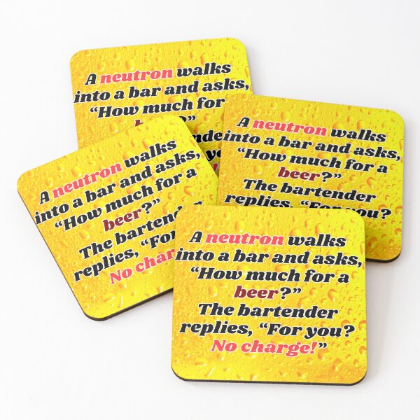 Item preview, Funny Beer Joke:  A neutron walks into a bar. designed and sold by MasonicGears.