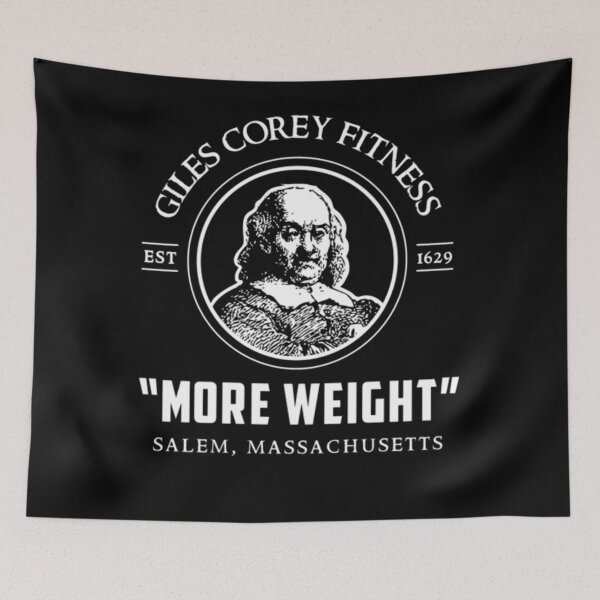 Item preview, Giles Corey Fitness - More Weight   designed and sold by Bernlivier.