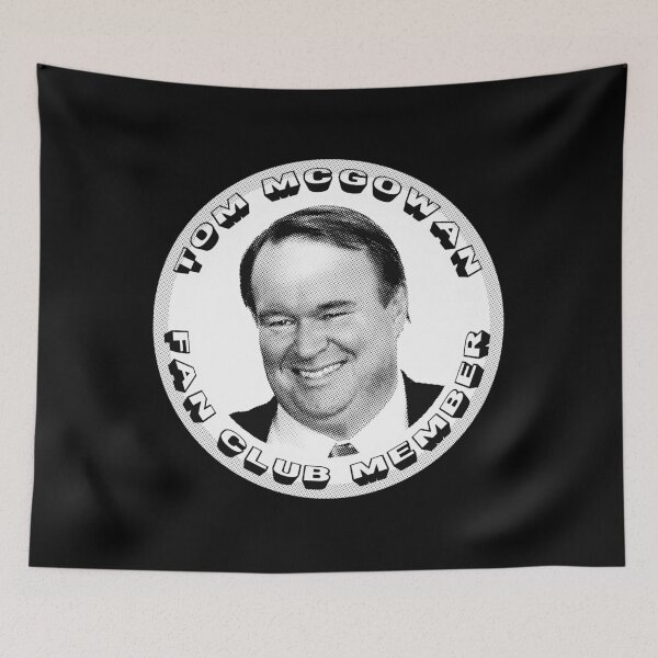 Item preview, Tom McGowan Fan Club Member designed and sold by Cuttintees.