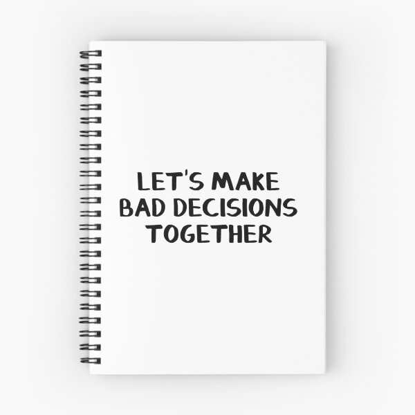 Item preview, Let's make bad decisions together designed and sold by allthetees.