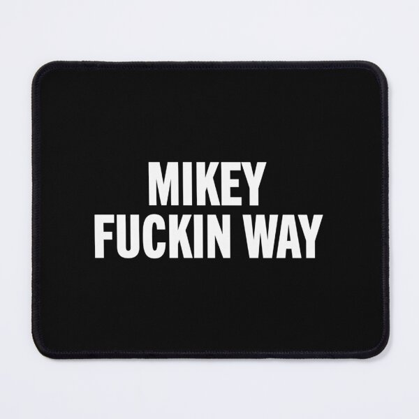Item preview, mikey fuckin way designed and sold by bsoguvemm41.
