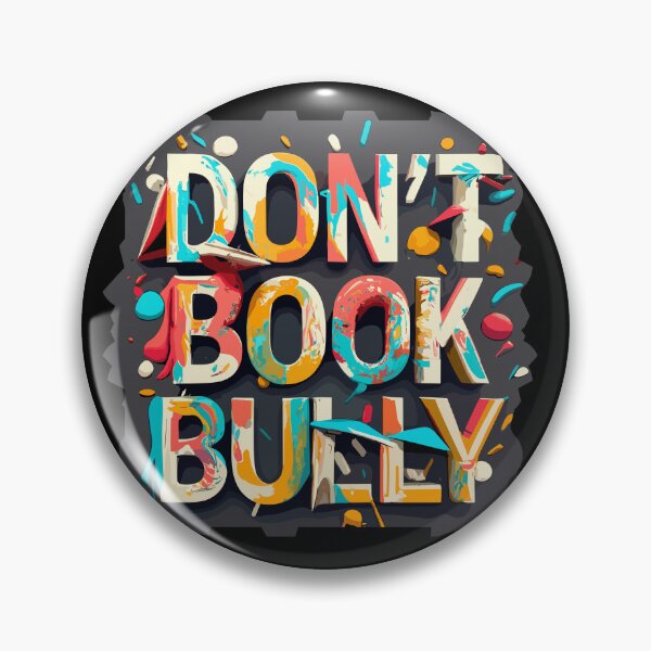 Item preview, Don't Book Bully designed and sold by Naturalover.