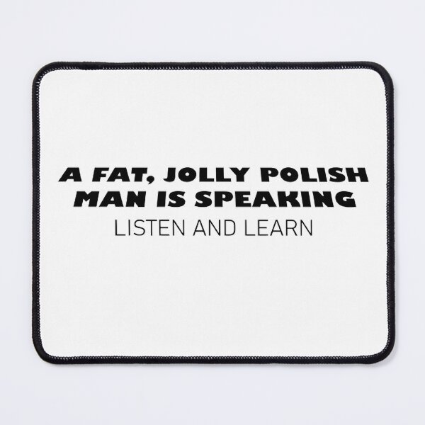 Item preview, A fat, jolly polish man is speaking listen and learn designed and sold by mathojo2130.
