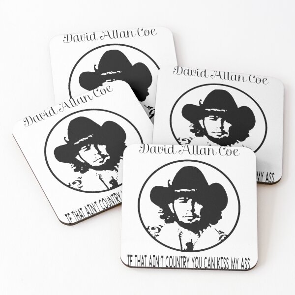Item preview, David Allan Coe Funny Music If That Ain't Country You Can Kiss My Ass designed and sold by KristinReed.