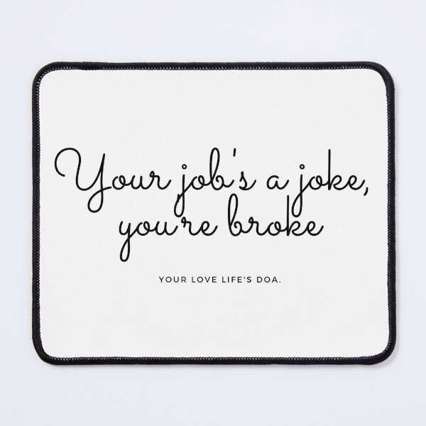 Item preview, Broke Joke designed and sold by LyricalZebra.