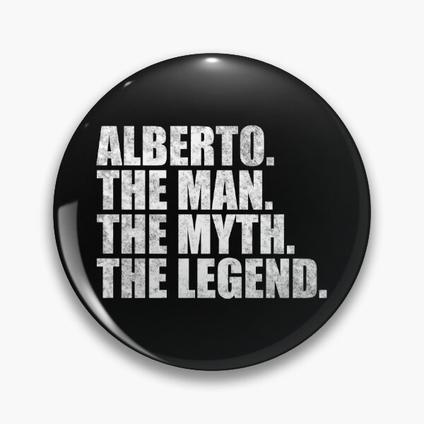 Item preview, Alberto Name Alberto The Man The Myth The legend designed and sold by Teelogic.