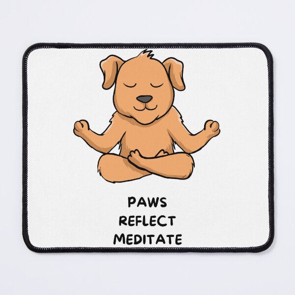 Item preview, Animal Pun Dog Paws Reflect Meditate designed and sold by bububabuinc.