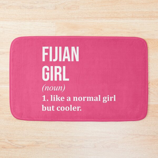 Item preview, Fijian Girl Definition Fiji for Women designed and sold by XCIV.
