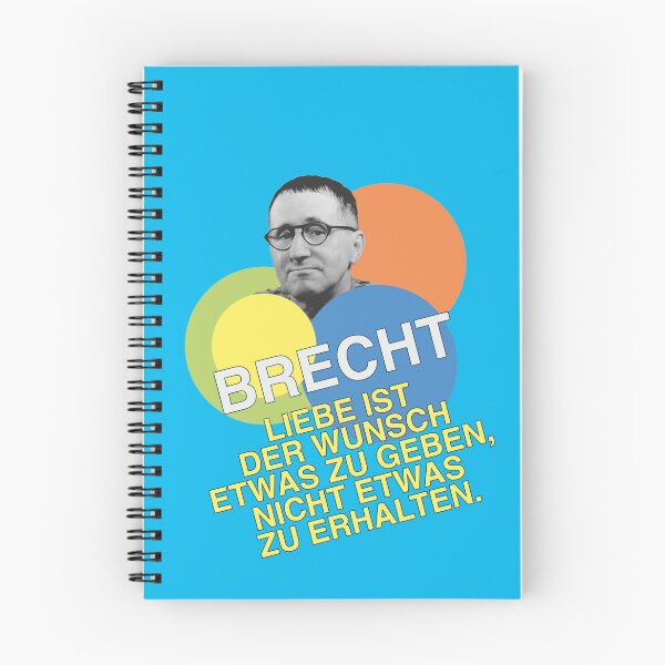 Item preview, Bertolt Brecht, quote, love is the desire to give something, not to receive something designed and sold by Mauswohn.