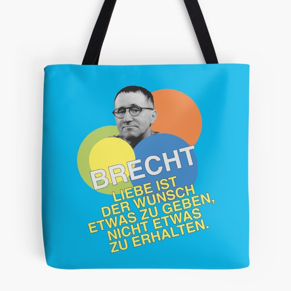 Item preview, Bertolt Brecht, quote, love is the desire to give something, not to receive something designed and sold by Mauswohn.