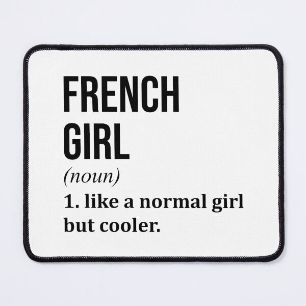 Item preview, French Girl Definition France designed and sold by XCIV.