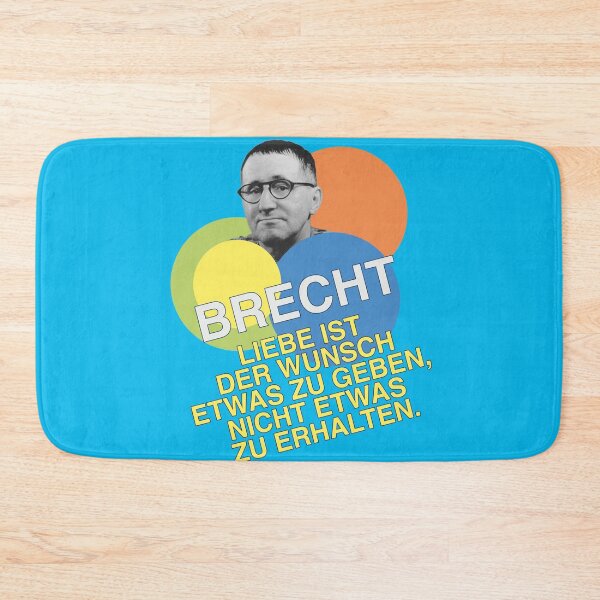 Item preview, Bertolt Brecht, quote, love is the desire to give something, not to receive something designed and sold by Mauswohn.