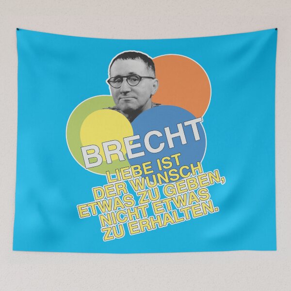 Item preview, Bertolt Brecht, quote, love is the desire to give something, not to receive something designed and sold by Mauswohn.
