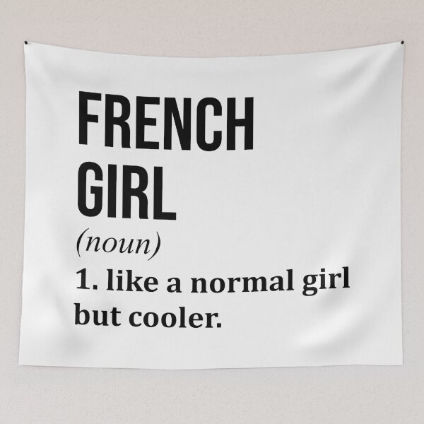 Item preview, French Girl Definition France designed and sold by XCIV.