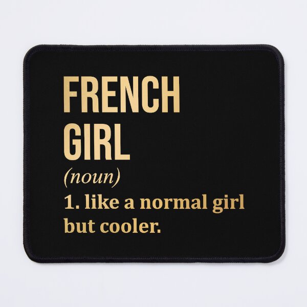 Item preview, French Girl Definition France in Gold designed and sold by XCIV.