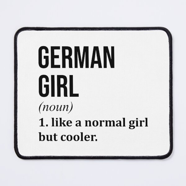 Item preview, German Girl Definition Germany designed and sold by XCIV.