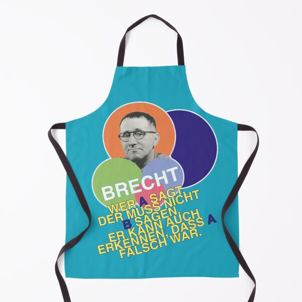 Item preview, Bertolt Brecht, quote, Anyone who says A doesn't have to say B designed and sold by Mauswohn.