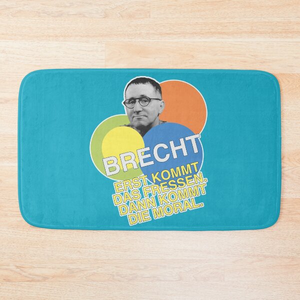 Item preview, Bertolt Brecht, quote, morality designed and sold by Mauswohn.