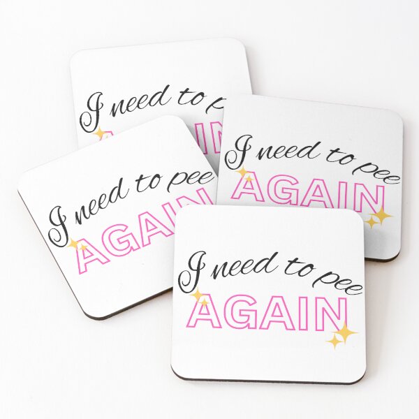 Item preview, “I need to pee again” (fabulous version) designed and sold by Kiwis-Colors.