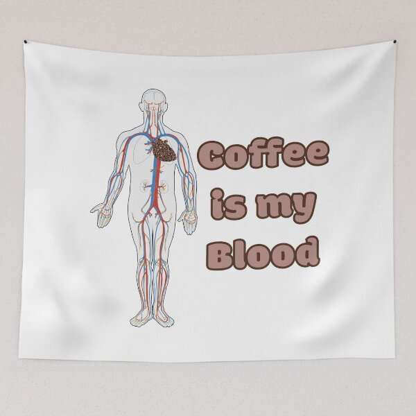 Item preview, Coffee is my blood designed and sold by Ben3842.