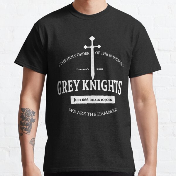 Grey knights 2025 t shirt