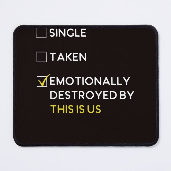 Item preview, Emotionally Destroyed By This Is Us  designed and sold by LEAHHATFIELD.