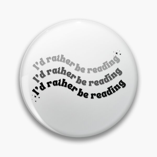 Item preview, I'd rather be reading designed and sold by ccristinaaorzz.
