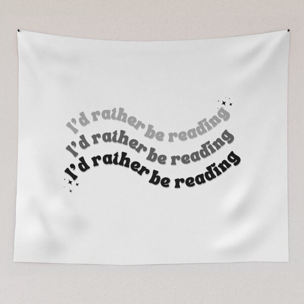 Item preview, I'd rather be reading designed and sold by ccristinaaorzz.