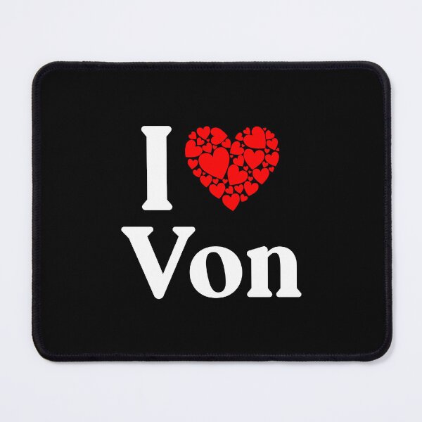 Item preview, Von Heart - I Love Von designed and sold by MiraclePitts.