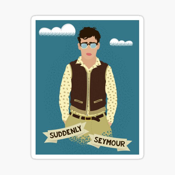Suddenly Seymour Krelborn Sticker