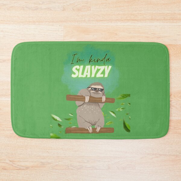 Item preview, Cool Sloth | I'm Kinda Slayzy designed and sold by WannaSome.
