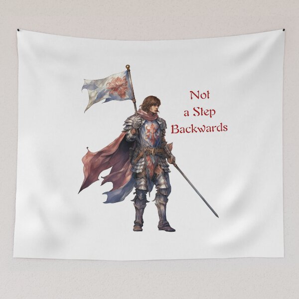 Item preview, Not a Step Backwards Crusader Medieval Knight designed and sold by AgeOfHeroes.