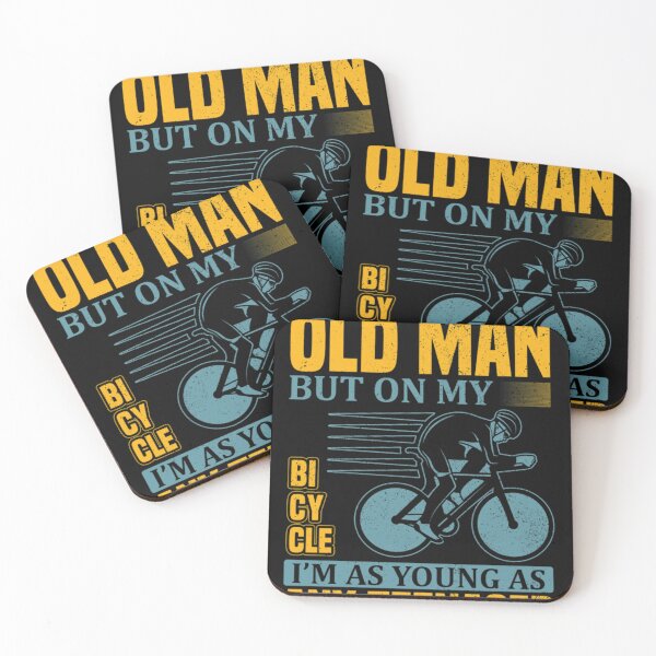 Item preview, I may be an old man but on my bicycle i'm as young as any teenager   designed and sold by GINAMILTON12.