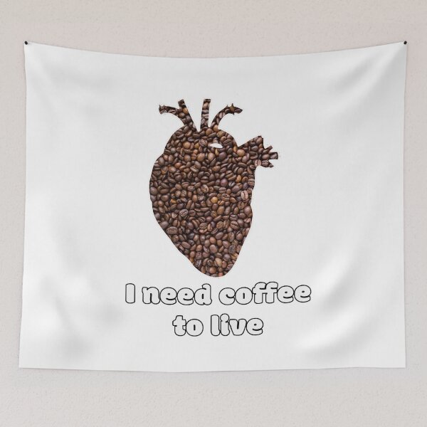 Item preview, I need coffee to live designed and sold by Ben3842.