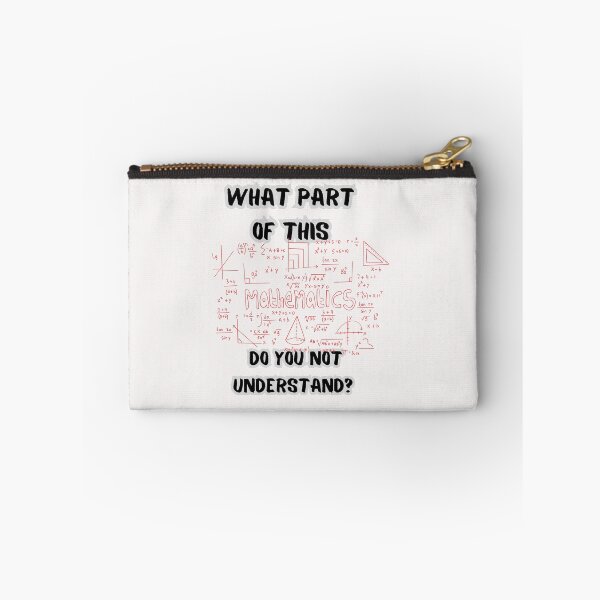 Item preview, What part of this do you not understand? mathematics designed and sold by gringourmand.