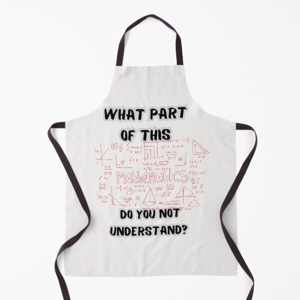 Item preview, What part of this do you not understand? mathematics designed and sold by gringourmand.