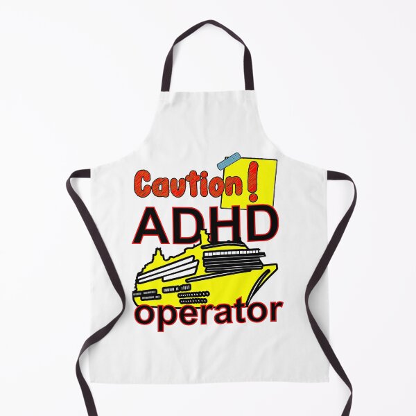 Item preview, Caution! ADHD Marine Vessel Ship Yacht Boat Operator designed and sold by Everyday365.