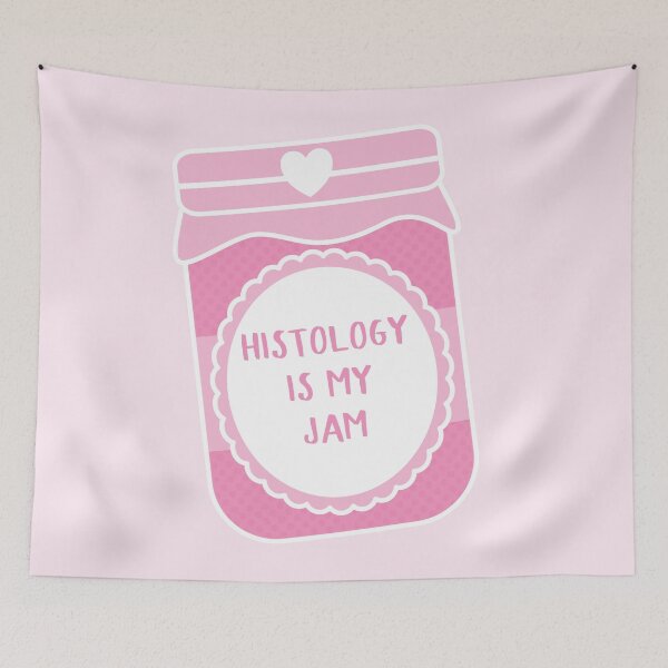 Item preview, Histology Is My Jam designed and sold by teesaurus.