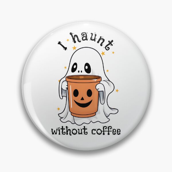 Item preview, Coffee Lover Boo-Jee Ghost Haunt Without Coffee VII designed and sold by DevemDavam.