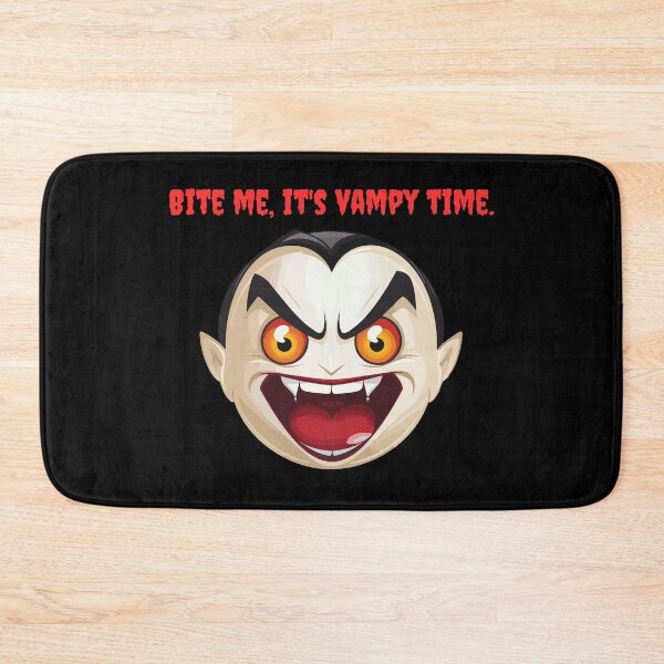 Item preview, Bit me, It's Vampy Time. Vampire theme ready for Halloween designed and sold by Rocketman2017.