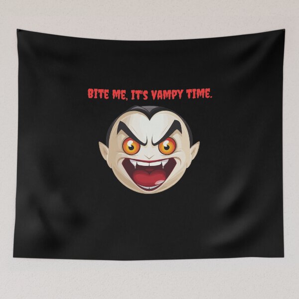 Item preview, Bit me, It's Vampy Time. Vampire theme ready for Halloween designed and sold by Rocketman2017.