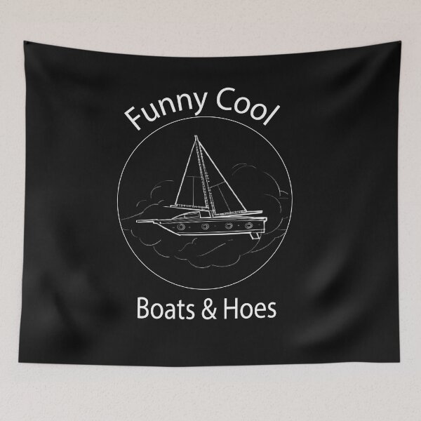 Item preview, Funny Cool Boats And Hoes designed and sold by ELK20.