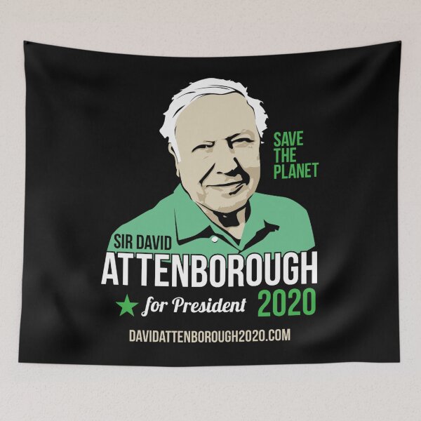 Item preview, Sir David Attenborough for President 2020 - Save the Planet designed and sold by KymaniMayo94.