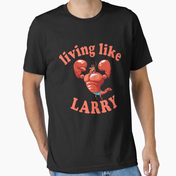 Item preview, Living like larry   designed and sold by MaryKshlerin.
