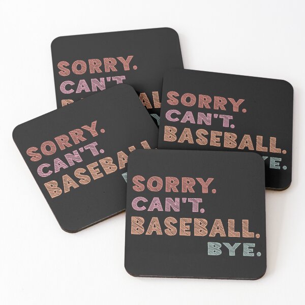 Item preview, sorry cant baseball bye , baseball funny vintage , baseball designed and sold by Latifay.