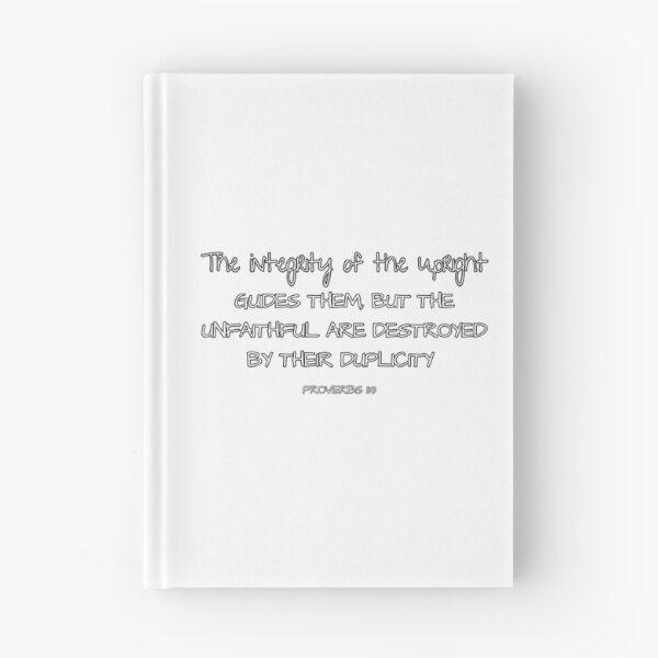 Item preview, Proverbs 3:11 The integrity of the upright guides them, but the unfaithful are destroyed by their duplicity. designed and sold by culasse06.