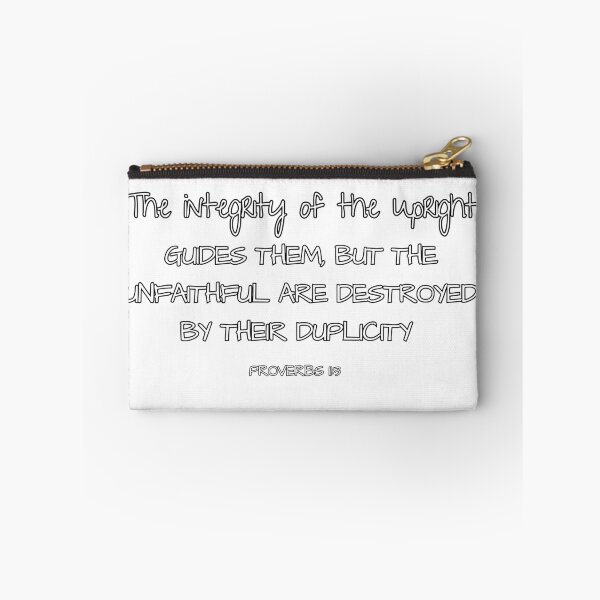 Item preview, Proverbs 3:11 The integrity of the upright guides them, but the unfaithful are destroyed by their duplicity. designed and sold by culasse06.