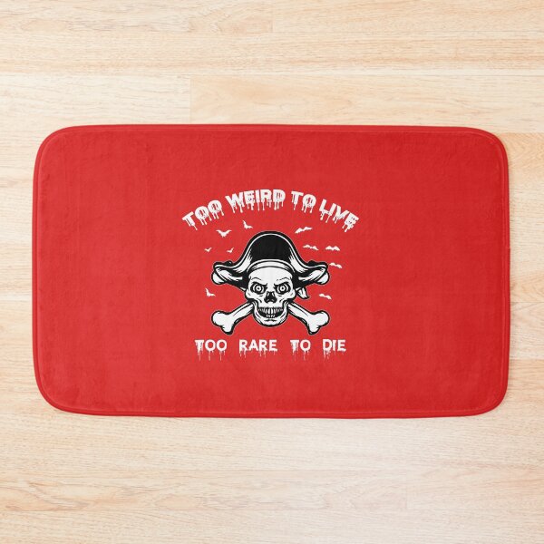 Item preview, TOO WEIRD TO LIVE TOO RARE TO DIE designed and sold by Billy Wong.