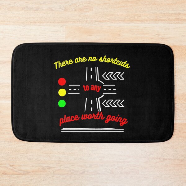 Item preview, There are no shortcuts to any place worth going designed and sold by vaggleTown.