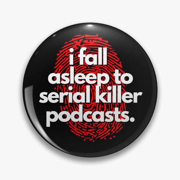 Artikelvorschau, Ich schlafe beim lustigen Design von Serial Killer Podcasts ein entworfen und verkauft von Susan Crane.